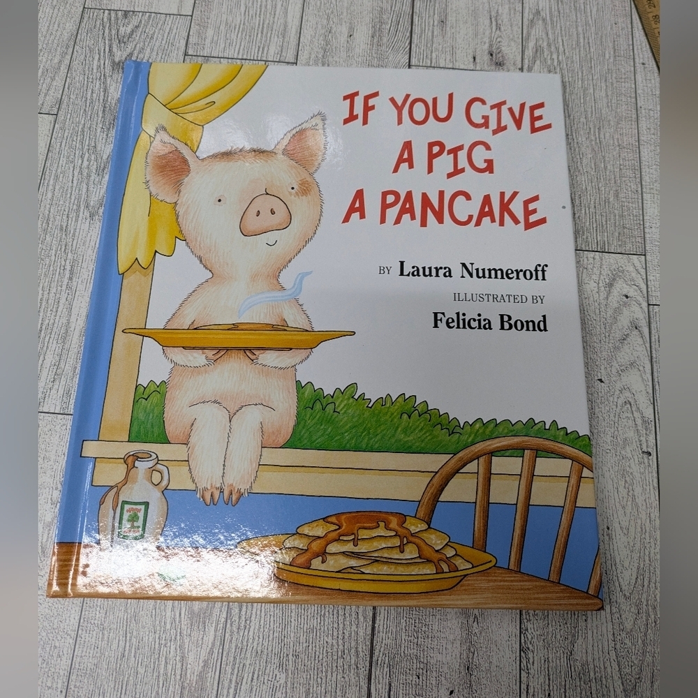 If You Give a Pig a Pancake Book - Picture 2 of 4